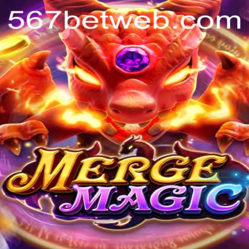 Exploring the Enchanting World of MERGEMAGIC and the Role of 567bet